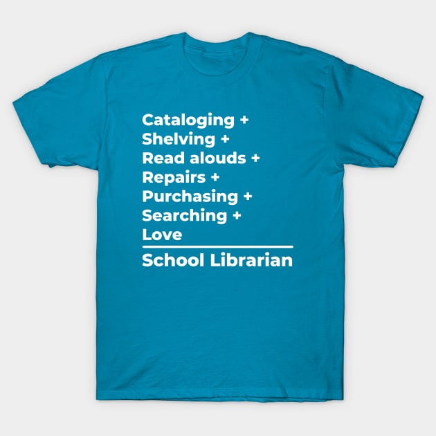 School Librarian Equation T-Shirt by PerlerTricks